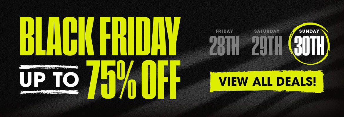Black Friday - Up To 75% Off