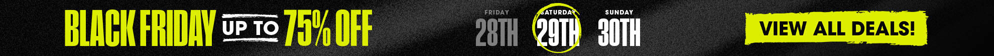 Black Friday - Up To 75% Off