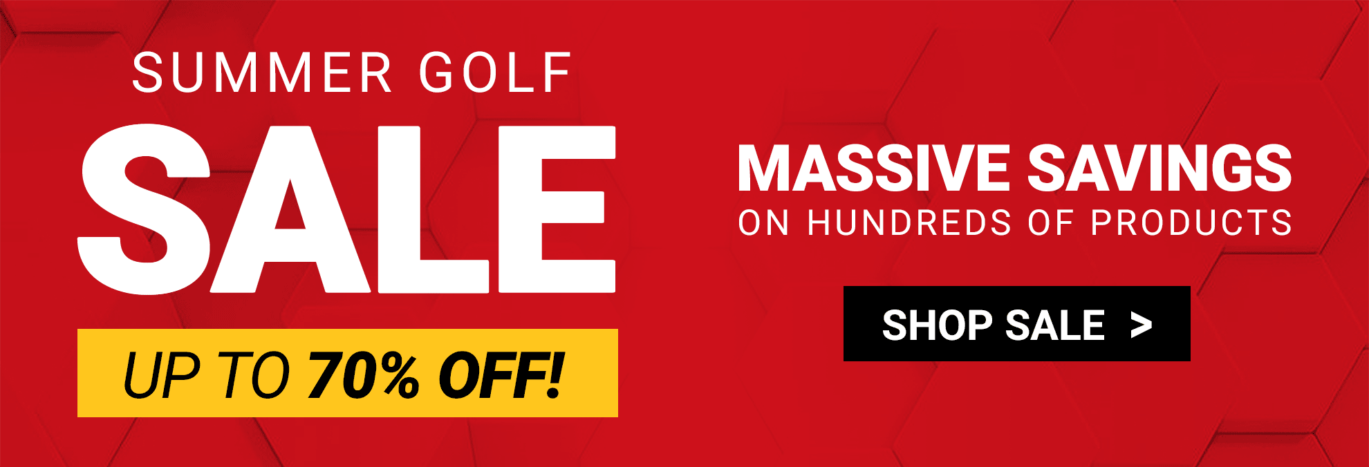 Summer Golf Sale - Up To 70% Off!